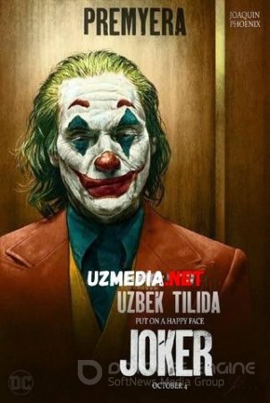 Joker Uzbek tarjima 2019 HD O'zbek tilida tas-ix skachat