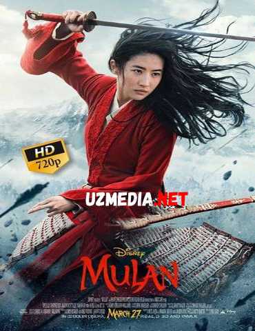 MULAN PREMYERA Uzbek tilida O'zbekcha tarjima kino 2019 HD tas-ix skachat