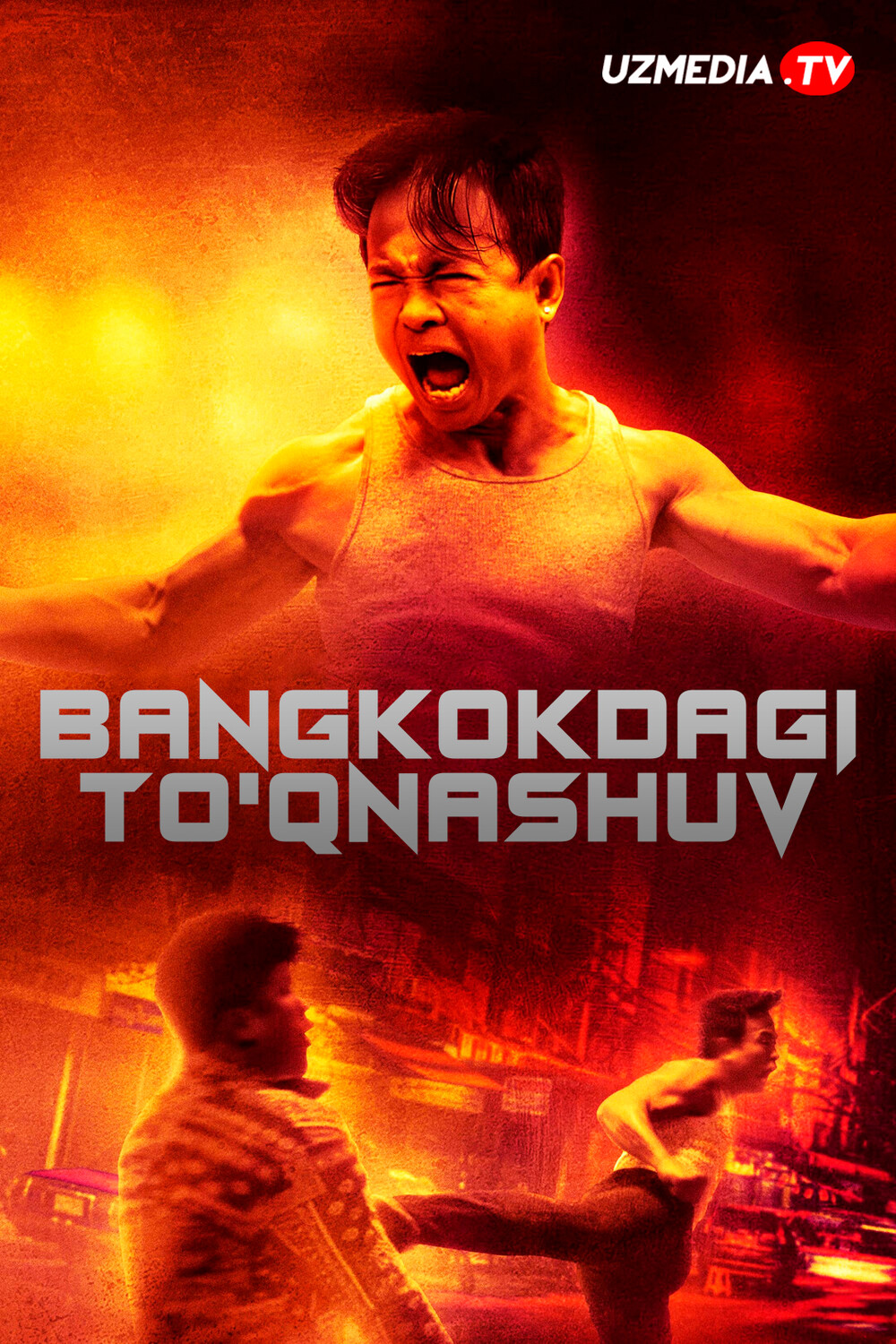 Bangkokdagi to'qnashuv / Bangkokdagi jang / Bangkok iti Tailand filmi Uzbek tilida 2024 O'zbekcha tarjima kino Full HD tas-ix skachat