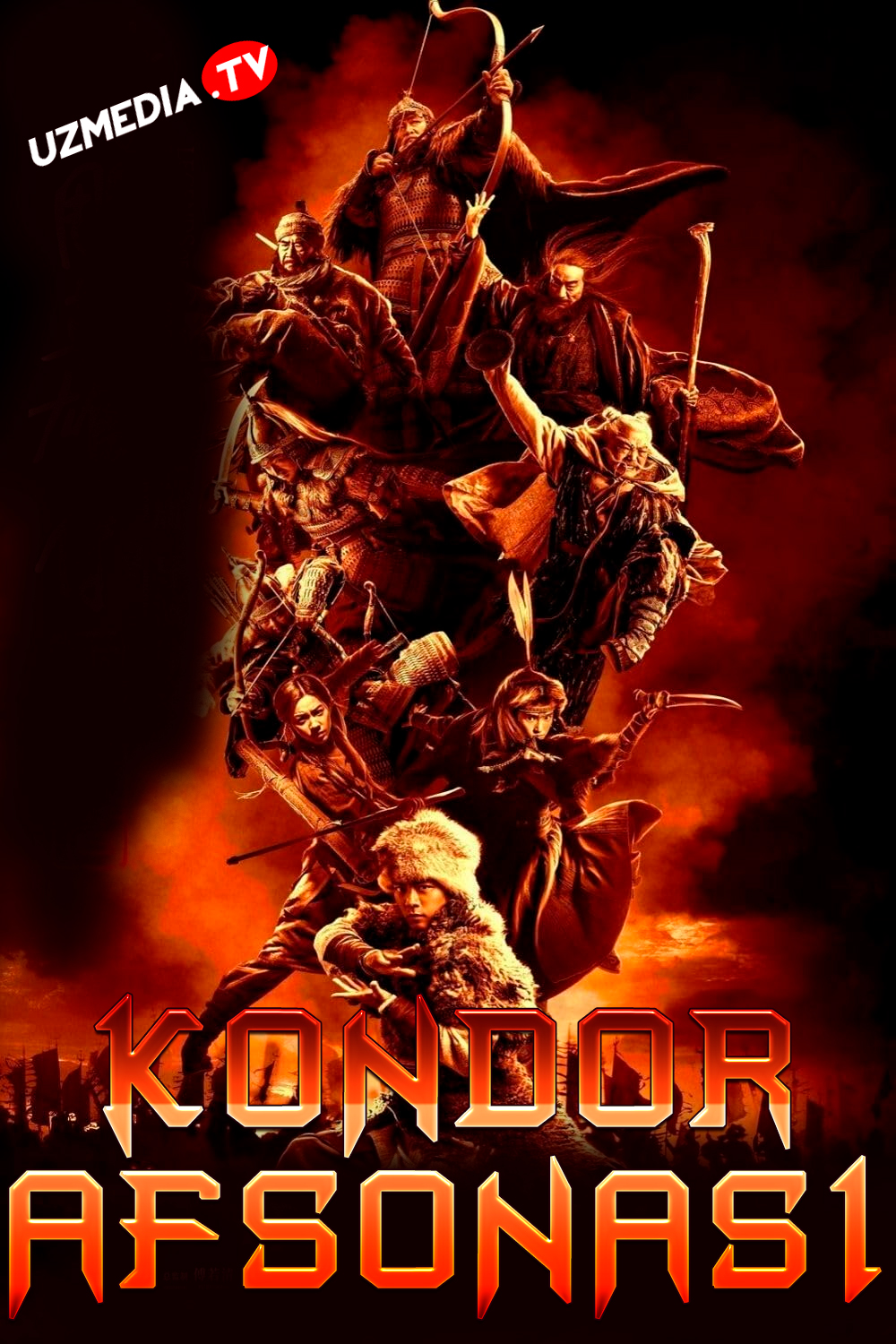 Kondor afsonasi / Kondor qahramonlari afsonasi: Eng buyuk qahramon Xitoy filmi Uzbek tilida 2025 O'zbekcha tarjima kino Full HD yuklash