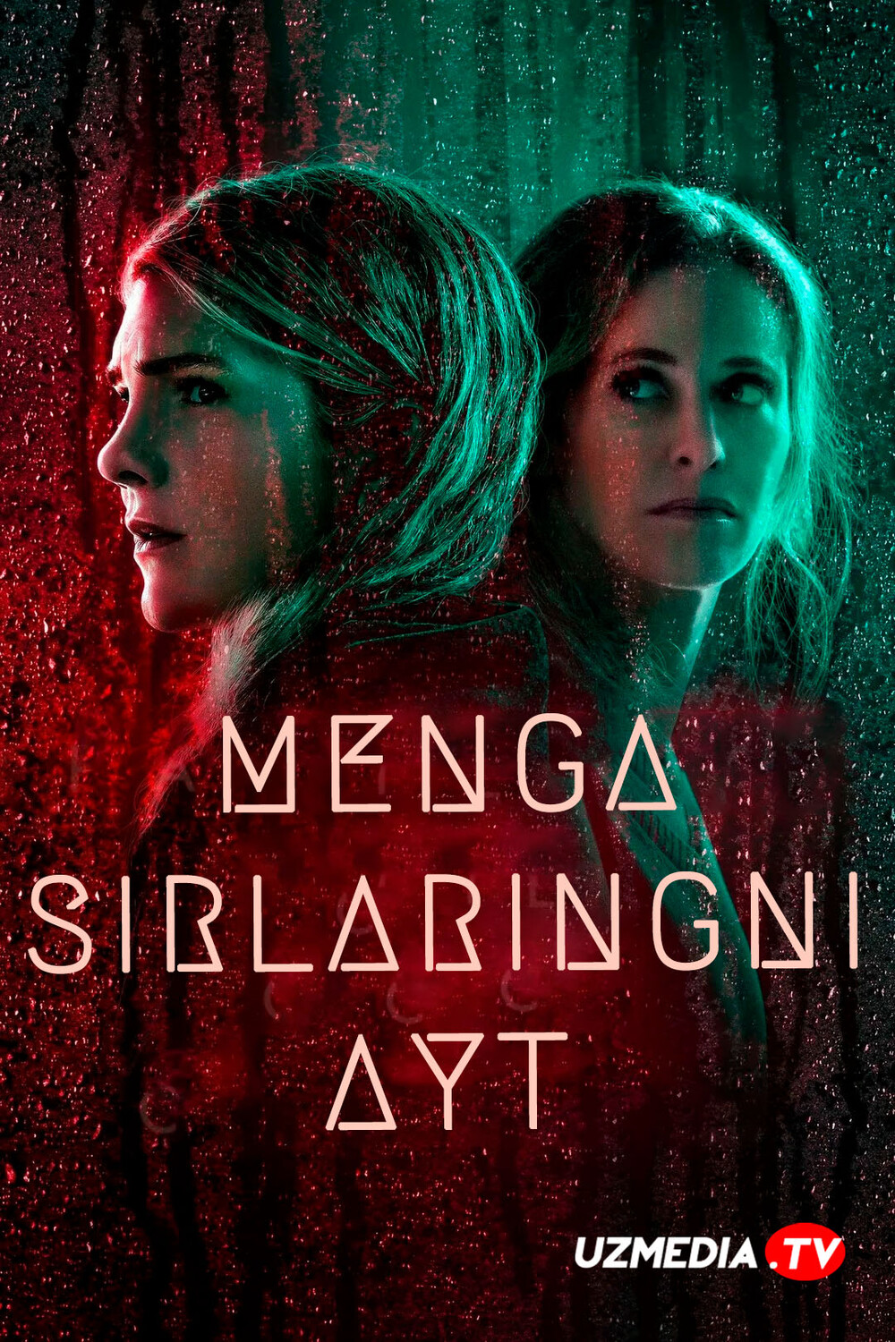 Menga sirlaringni ayt AQSh seriali Barcha qismlar Uzbek tilida O'zbekcha 2021 tarjima kino Full HD tas-ix skachat