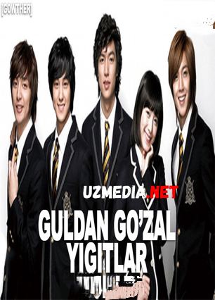 Guldan go'zal yigitlar Koreya seriali 1-2-3-4-5-6-7-8-9-10-11-12-13-14-15-16-17-18-19-20-21-22-23-24-25-26-27-28-29-30 2009 HD skachat