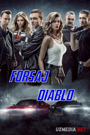 Forsaj: Diablo Premyera Uzbek tilida O'zbekcha tarjima kino 2019 HD tas-ix skachat