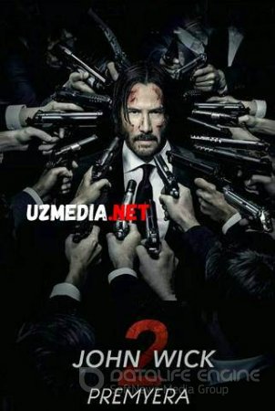 JON UIK 2 / ДЖОН УИК 2 Uzbek tilida O'zbekcha tarjima kino 2018 HD tas-ix skachat