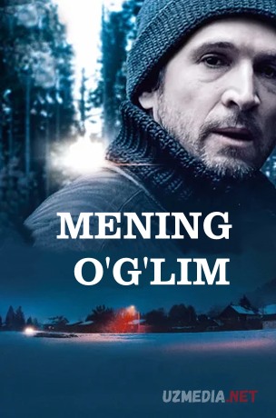 Mening o'g'lim / Mening bolam Premyera Uzbek tilida O'zbekcha tarjima kino 2017 HD tas-ix skachat
