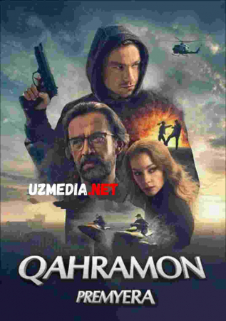 QAHRAMON PREMYERA 2019 UZBEK TILIDA Uzbek tilida O'zbekcha tarjima kino 2019 HD tas-ix skachat