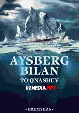 AYSBERG BILAN TO'QNASHUV PREMYERA Uzbek tilida O'zbekcha tarjima kino 2019 HD tas-ix skachat