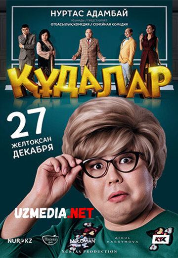 Qudalar / Kudalar Uzbek tilida O'zbekcha tarjima kino 2018 HD skachat