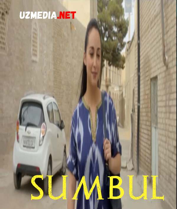 Sunbul / Sumbul O'zbek kinosi 2021 / Узбек фильм 2021 Full HD tasix skachat