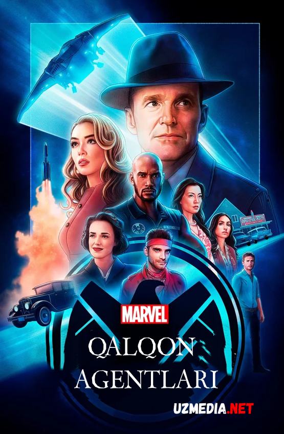 Qalqon Agentlari / SH.I.T josuslari Marvel seriali Barcha qismlar Uzbek tilida O'zbekcha tarjima kino 2020 Full HD tas-ix skachat