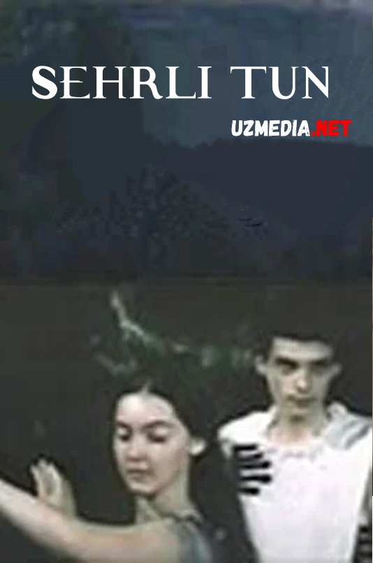 Sehrli tun / Sexrli tun SSSR drama filmi 1983 Uzbek tilida O'zbekcha tarjima kino Full HD tas-ix skachat