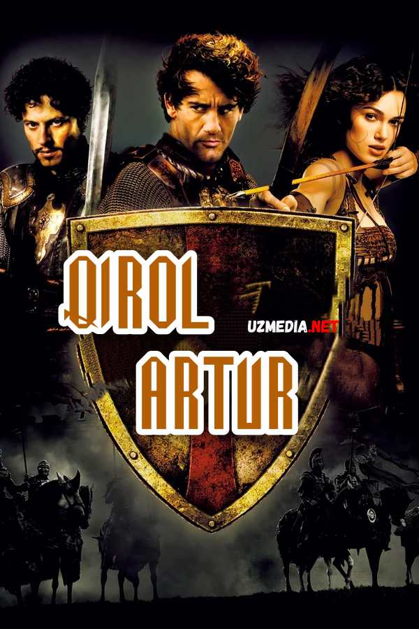 Qirol artur 2004 Uzbek tilida O'zbekcha tarjima kino Full HD tas-ix skachat