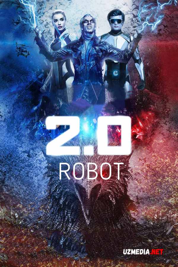Robot 2.0 Premyera Hind kino Uzbek tilida 2018 O'zbek tarjima tas-ix skachat