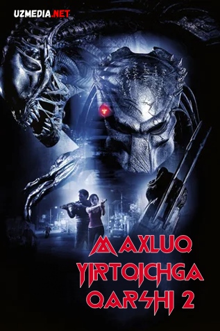 Maxluq yirtqichga qarshi 2 Premyera Uzbek tilida O'zbekcha tarjima kino 2007 Full HD tas-ix skachat