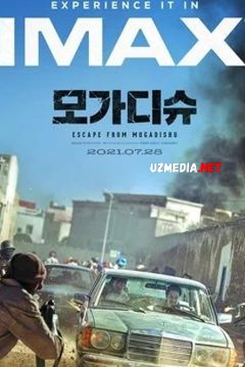 Mogadishodan qochish / Mogadishu 2021 Koreya filmi Uzbek tilida O'zbekcha tarjima kino Full HD tas-ix skachat
