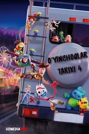 O'yinchoqlar tarixi 4 / O'yinchoqlar sarguzashtlari 4 Multfilm Uzbek tarjima 2019 HD O'zbek tilida tas-ix skachat