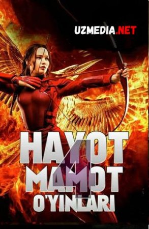 HAYOT MAMOT O'YINLAR 4 / ГОЛОДНЫЕ ИГРЫ 4 Uzbek tilida O'zbekcha tarjima kino 2019 HD tas-ix skachat
