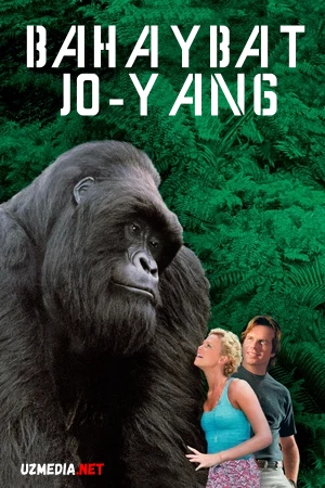 Bahaybat Jo-Yang / Qudratli gorilla Jo Yang Uzbek tilida O'zbekcha 1998 tarjima kino Full HD skachat
