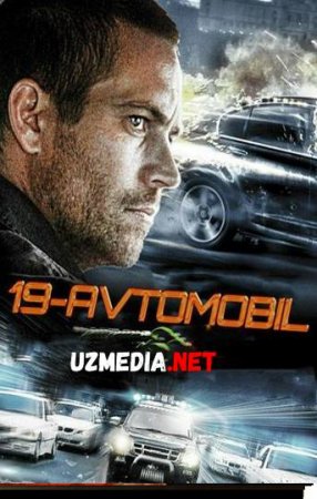 19-AVTOMOBIL Uzbek tilida O'zbekcha tarjima kino 2019 HD tas-ix skachat