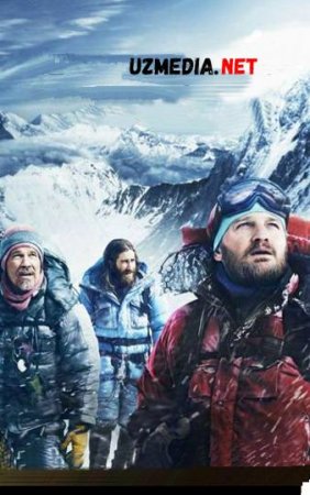 EVEREST Uzbek tilida O'zbekcha tarjima kino 2019 HD tas-ix skachat