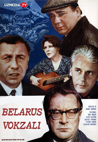 Belarus vokzali SSSR retro filmi Uzbek tilida O'zbekcha tarjima kino 1970 HD skachat