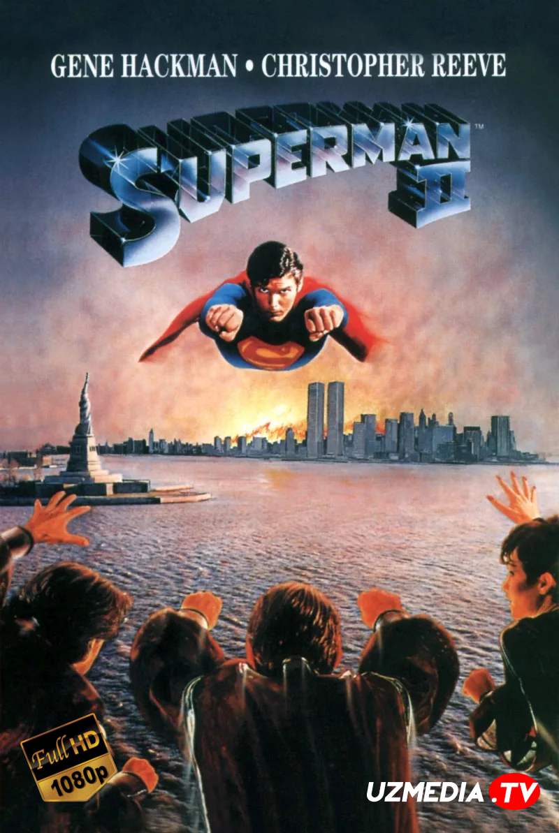 Supermen 2 AQSh retro filmi Uzbek tilida O'zbekcha 1980 tarjima kino Full HD skachat