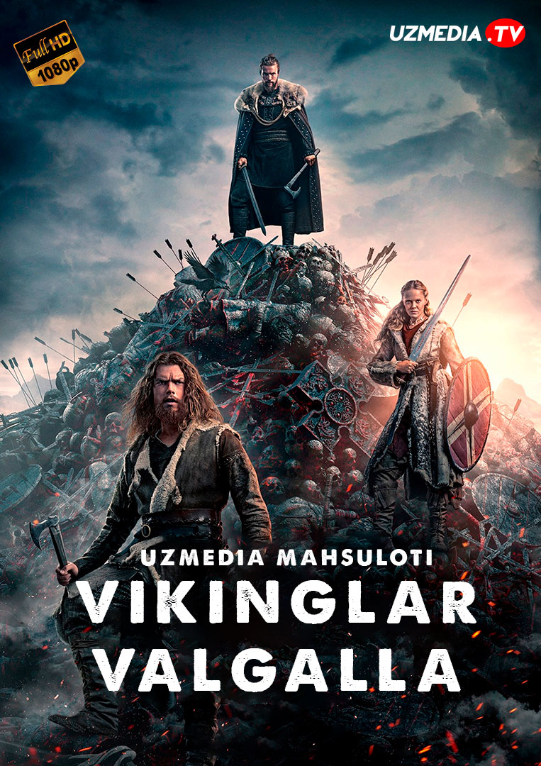Vikinglar: Valgalla Netflix seriali Uzbek tilida O'zbekcha 2022 tarjima serial Full HD skachat