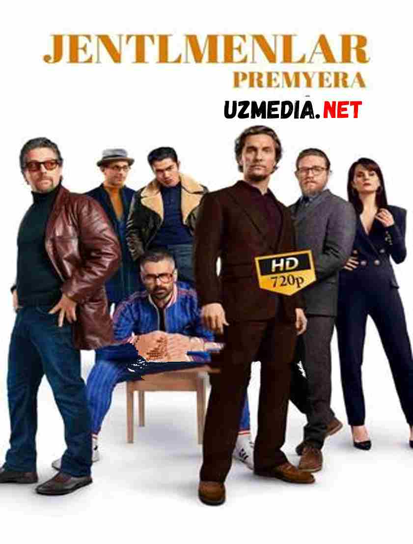 Jentelmenlar / Jentilmenlar Uzbek tilida O'zbekcha tarjima kino 2019 HD