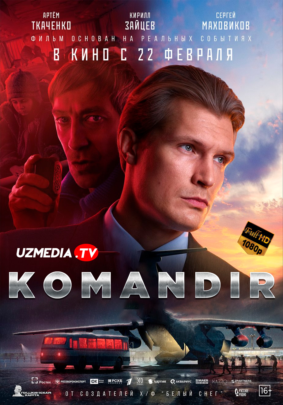 Komandir / Kamandir / Qo'mondon Uzbek tilida O'zbekcha 2023 tarjima kino Full HD skachat