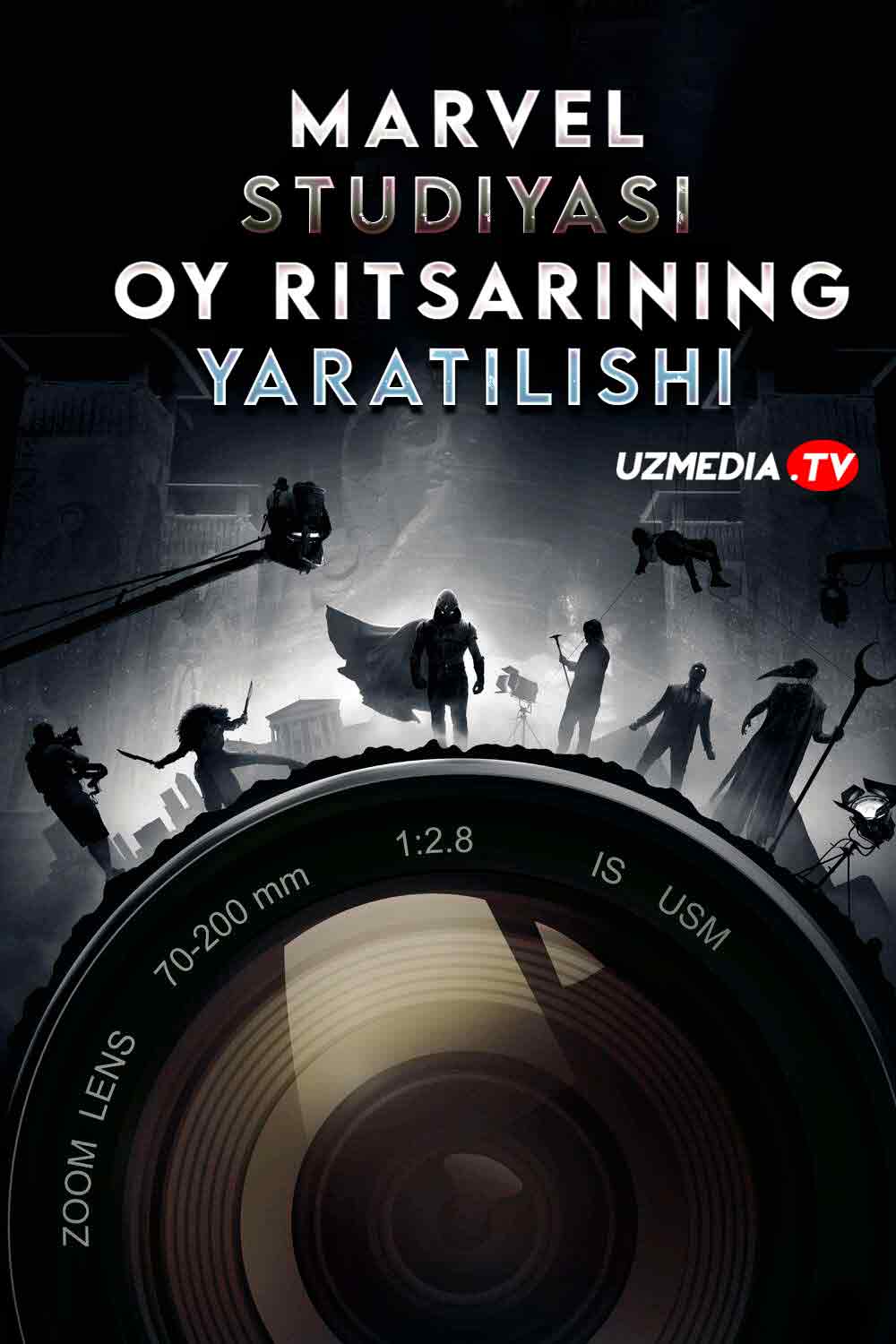 Marvel studiyasi: Umumiy yig'im Oy ritsarining yaratilishi Uzbek tilida O'zbekcha 2022 tarjima kino Full HD skachat