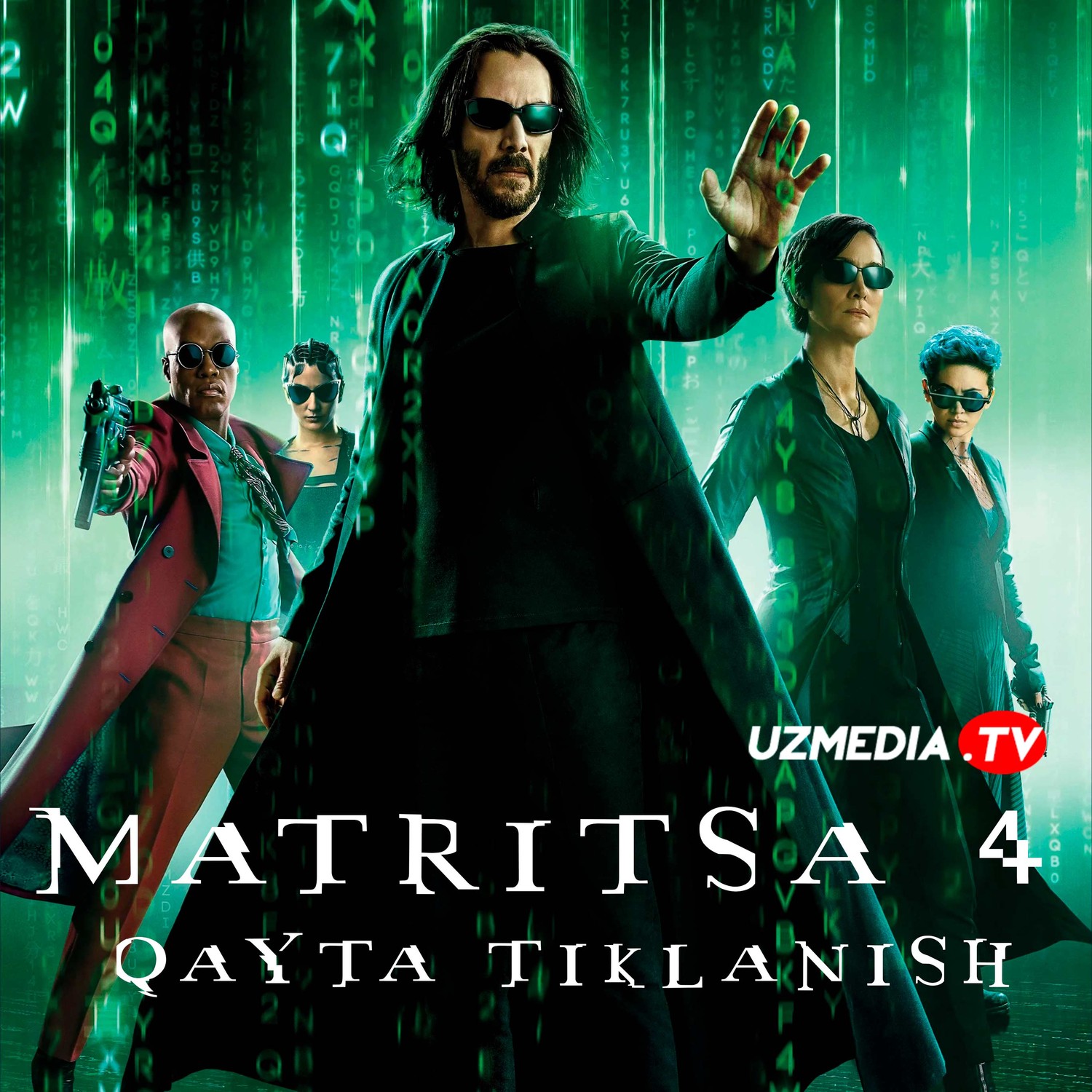 Matritsa 4: Qayta tirilish / Matriks 4: Qayta tiklanish / Matrisa 4: Tirilish Premyera 2021 Uzbek tilida O'zbekcha tarjima kino HD skachat