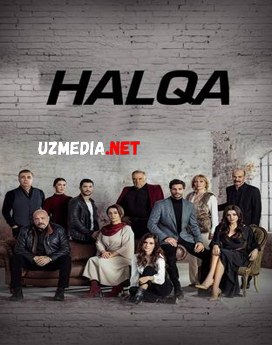 HALQA TURK SERIAL BARCHA QISMLAR UZBEK O'ZBEK TILIDA