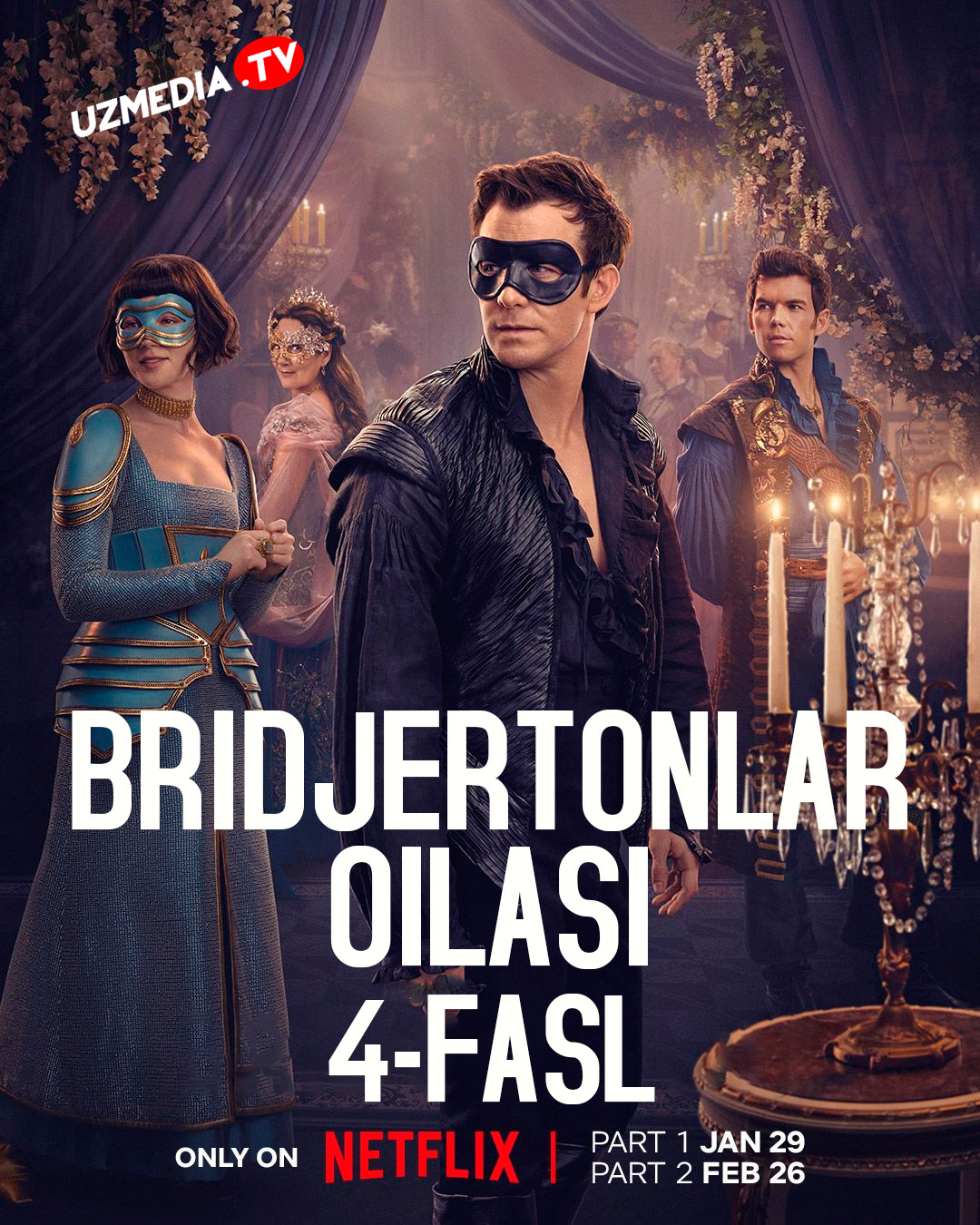 Bridjertonlar oilasi 4-fasl Barcha qismlar Uzbek tilida O'zbekcha 2026 tarjima serial Full HD tas-ix skachat